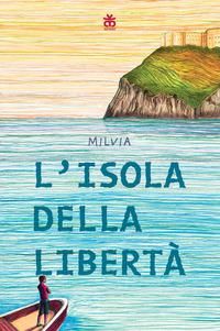 Produktbild: L' isola della libert&agrave;