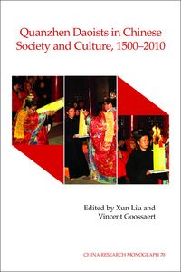 Produktbild: Quanzhen Daoists in Chinese Society and Culture, 1500-2010