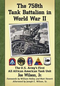 Produktbild: The 758th Tank Battalion in World War II