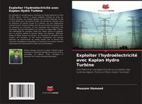 Produktbild: Exploiter l'hydro&eacute;lectricit&eacute; avec Kaplan Hydro Turbine