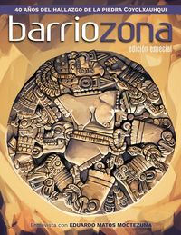 Produktbild: Barriozona: Coyolxauhqui, hallazgo clave de la arqueolog&iacute;a mexicana (1978-2018)