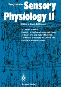 Produktbild: Plasticity in the Somatosensory System of Developing and Mature Mammals &mdash; The Effects of Injury to the Central and Peripheral Nervous System