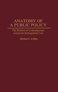 Produktbild: Anatomy of a Public Policy