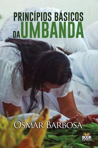 Produktbild: PRINC&Iacute;PIOS B&Aacute;SICOS DA UMBANDA