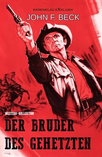 Produktbild: Der Bruder des Gehetzten - Western-Kollektion