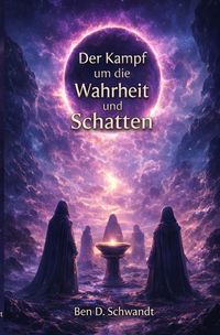 Produktbild: Der Kampf um die Wahrheit und Schatten
