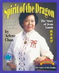 Produktbild: Spirit of the Dragon: The Story of Jean Lumb, a Proud Chinese-Canadian
