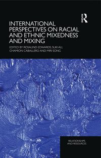 Produktbild: International Perspectives on Racial and Ethnic Mixedness and Mixing
