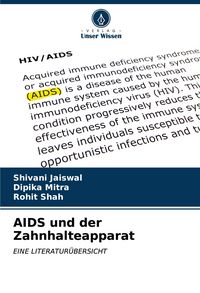 Produktbild: AIDS und der Zahnhalteapparat