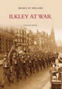 Produktbild: Brown, R: Ilkley at War