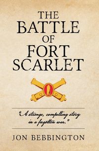 Produktbild: The Battle of Fort Scarlet