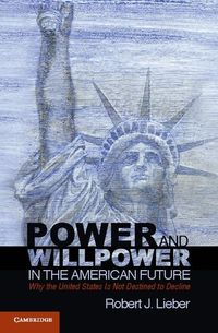 Produktbild: Power and Willpower in the American Future