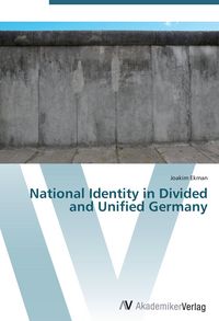 Produktbild: National Identity in Divided and Unified Germany