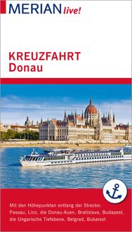 Bild vom Artikel MERIAN live! Reiseführer Kreuzfahrt Donau vom Autor Guido Pinkau
