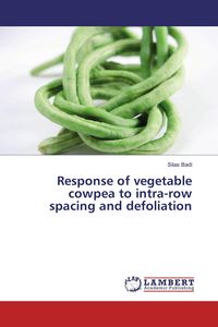 Produktbild: Response of vegetable cowpea to intra-row spacing and defoliation