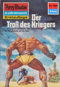Produktbild: Perry Rhodan 1266: Der Troß des Kriegers