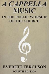 Produktbild: A Cappella Music in the Public Worship of the Church