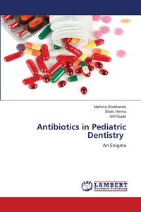 Produktbild: Antibiotics in Pediatric Dentistry