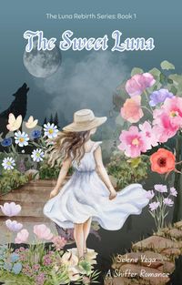 Produktbild: The Sweet Luna (Luna Rebirth Series, #1)