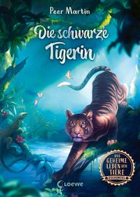Bild vom Artikel Das geheime Leben der Tiere (Dschungel, Band 2) - Die schwarze Tigerin vom Autor Peer Martin
