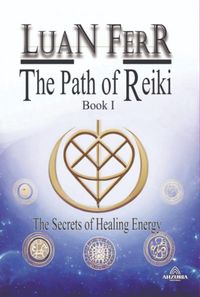 Produktbild: The Path Of Reiki - Book I