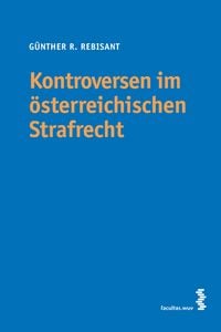 Produktbild: Kontroversen im &ouml;sterreichischen Strafrecht