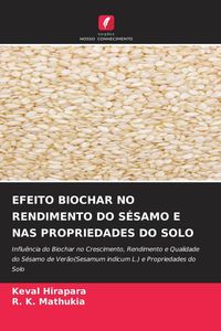 Produktbild: Efeito Biochar No Rendimento Do S&eacute;samo E Nas Propriedades Do Solo