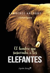 Produktbild: El hombre que susurraba a los elefantes