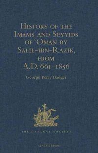 Produktbild: History of the Imams and Seyyids of 'Oman by Salil-ibn-Razik