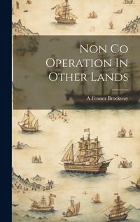 Produktbild: Non Co Operation In Other Lands