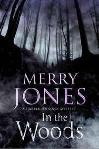 Produktbild: Jones, M: In the Woods: A Harper Jennings Thriller
