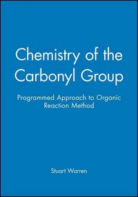 Produktbild: Warren, S: Chemistry of the Carbonyl Group