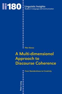 Produktbild: A Multi-dimensional Approach to Discourse Coherence