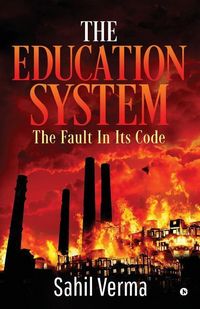 Produktbild: The Education System: The Fault In Its code