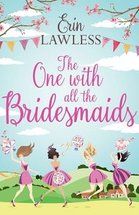 Produktbild: The One with All the Bridesmaids