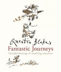 Produktbild: Quentin Blake's Fantastic Journeys