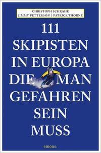 Produktbild: 111 Skipisten in Europa, die man gefahren sein muss