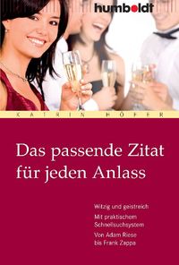 Produktbild: Das passende Zitat f&uuml;r jeden Anlass