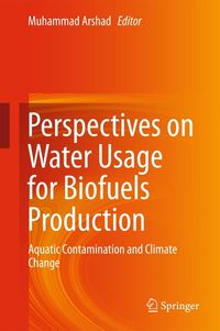 Produktbild: Perspectives on Water Usage for Biofuels Production