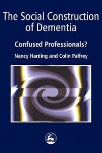 Produktbild: The Social Construction of Dementia