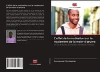 Produktbild: L'effet de la motivation sur le roulement de la main-d'&iquest;uvre