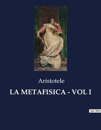 Produktbild: La Metafisica - Vol I