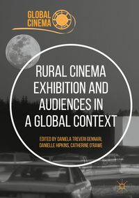 Produktbild: Rural Cinema Exhibition and Audiences in a Global Context