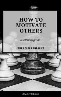 Produktbild: How to Motivate Others (Self Help)