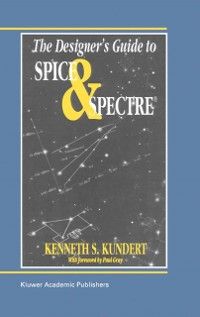Produktbild: The Designer's Guide to Spice and Spectre&reg;