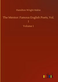 Produktbild: The Mentor: Famous English Poets, Vol. 1