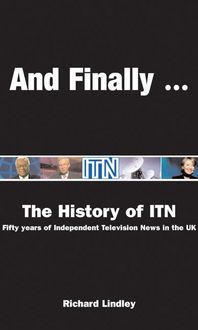 Produktbild: And Finally . . .: The Itn Story