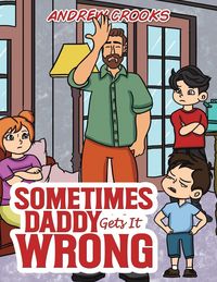 Produktbild: Sometimes Daddy Gets It Wrong