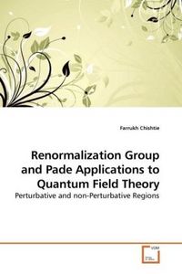 Produktbild: Chishtie, F: Renormalization Group and Pade Applications to