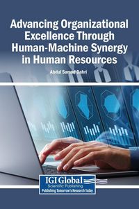 Produktbild: Advancing Organizational Excellence Through Human-Machine Synergy in Human Resources